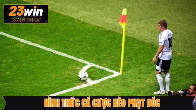 Kèo Phạt Góc - Bí Kíp Chiến Thắng Từ Chuyên Gia Tại 23Win 3 Các loại kèo phạt góc hot nhất thị trường giải trí