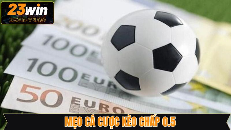 Chấp 0.5 - Bí Kíp Cá Cược Thắng Lớn Tại Nhà Cái 23Win 4 Quản lý tiền cược khi bet kèo
