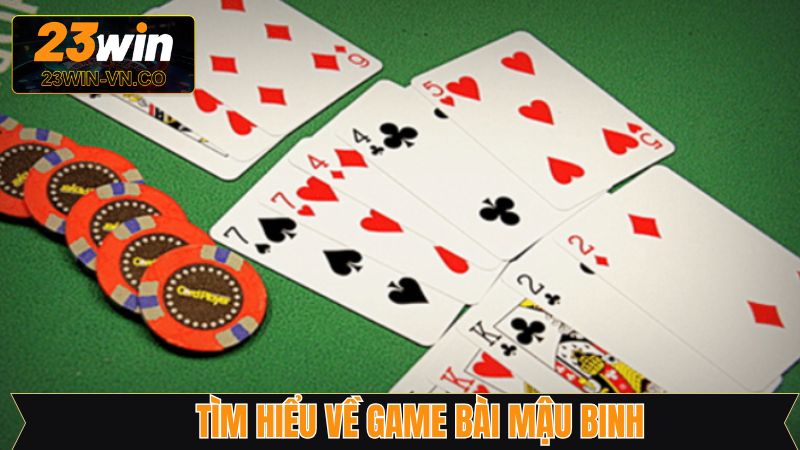 Thông tin về game bài trực tuyến mậu binh
