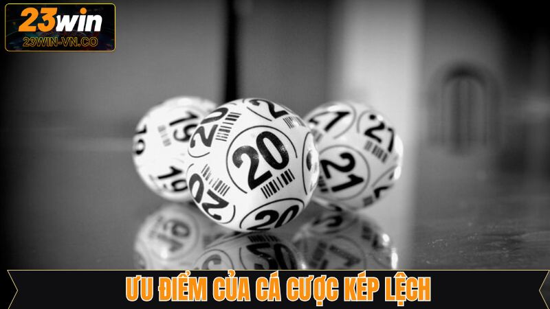 Kép Lệch - Chinh Phục Những Giải Thưởng Lớn Lô Đề Tại 23Win 4 Những ưu điểm tuyệt vời mà lô kép lệch tại 23Win đang sở hữu